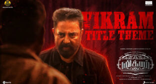 Vikram Title Track Lyrics and Video
