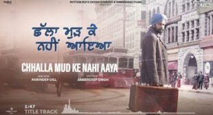 Challa Mud Ke Nahi Aaya Song Lyrics