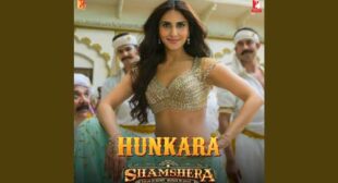 Hunkara Lyrics – Shamshera
