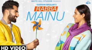 Lyrics of Rabba Mainu Song