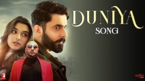 Duniya Song Lyrics