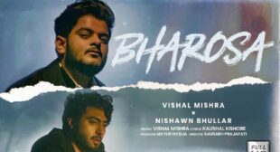 Lyrics of Bharosa Song