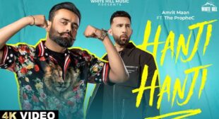 Hanji Hanji Lyrics – Amrit Maan