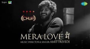 Mera Love Main Lyrics – Chup