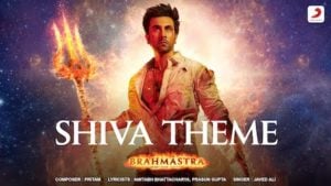 Shiva Theme Lyrics – Brahmastra