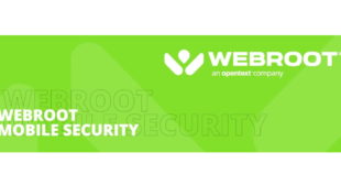What are the Benefits Of Webroot Mobile Security?