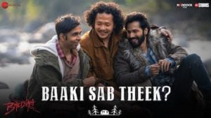 Baaki Sab Theek Song – Bhediya