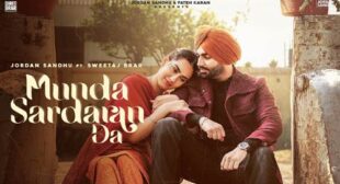 Munda Sardara Da Lyrics by Jordan Sandhu