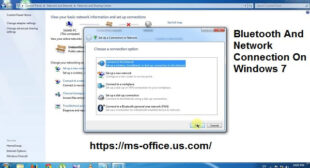 How Do I Set Up A Bluetooth And Network Connection On Windows 7?