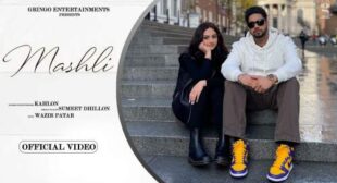 Mashli Lyrics by Kahlon