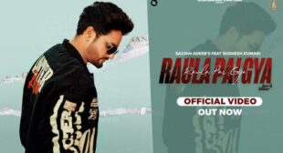 Raula Pai Gaya Lyrics – Sajjan Adeeb