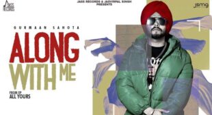 Lyrics of Along With Me Song