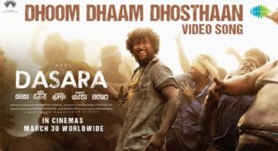 Dasara – Dhoom Dhaam Dhosthaan Lyrics