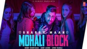 Mohali Block Sharry Maan Lyrics