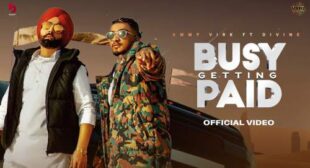 Busy Getting Paid Lyrics by Ammy Virk