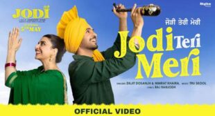 Jodi Teri Meri Lyrics by Diljit Dosanjh