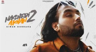 Simar Doraha – Nashedi Akhan 2 Lyrics