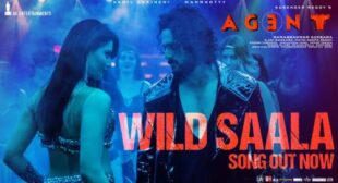 Wild Saala Lyrics from Agent