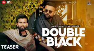 Double Black Lyrics by Amrit Maan
