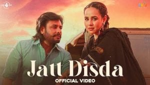 Jatt Disda – Sunanda Sharma