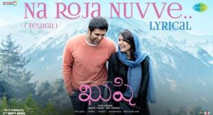 Na Roja Nuvve Lyrics from Kushi