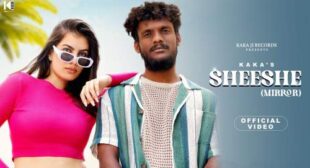 Kaka – Sheeshe Lyrics