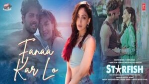 FANAA KAR LO – Starfish