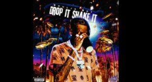 Drop It Shake It Lyrics and Video
