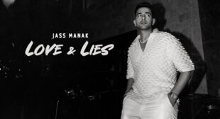 Love And Lies – Jass Manak