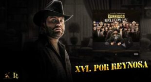 Lyrics of Por Reynosa Song