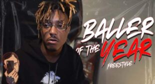 Baller of the Year Freestyle Lyrics – Juice WRLD