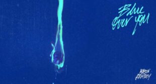 Blue Over You Song Lyrics