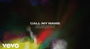 Call my name Song Lyrics