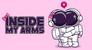 INSIDE MY ARMS Song Lyrics