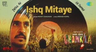 Ishq Mitaye Lyrics – Amar Singh Chamkila