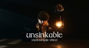 Unsinkable Song Lyrics