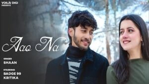 AAO NA – Shaan