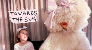 Towards The Sun Lyrics – Sia