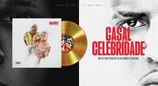 Lyrics of Casal Celebridade Song