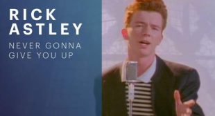 Never Gonna Give You Up Lyrics – Rick Astley