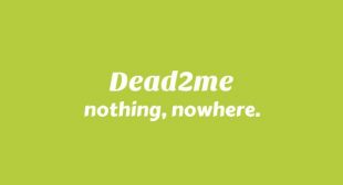 Lyrics of DEAD2ME Song