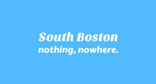 SOUTH BOSTON Lyrics