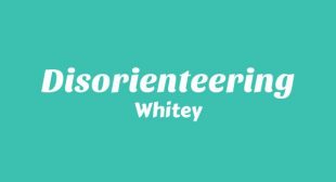 Lyrics of Disorienteering Song