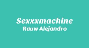 Lyrics of SEXXXMACHINE Song