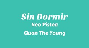 SIN DORMIR Song Lyrics