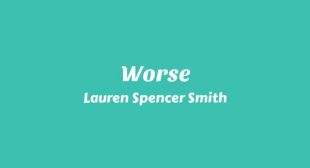 Lyrics of Worse Song