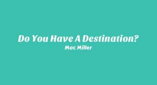 Do You Have a Destination? Song Lyrics