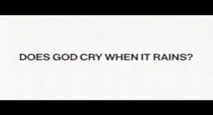 Lyrics of DOES GOD CRY? Song