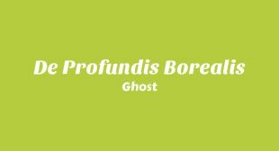 Lyrics of De Profundis Borealis Song
