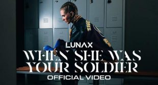Lyrics of When She Was Your Soldier Song
